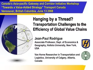 Hanging by a Thread? Transportation Challenges to the Efficiency of Global Value Chains