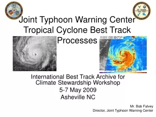 Joint Typhoon Warning Center Tropical Cyclone Best Track Processes