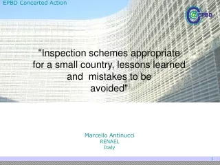 &quot;Inspection schemes appropriate for a small country, lessons learned and  mistakes to be avoided&quot;
