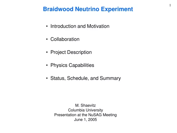 braidwood neutrino experiment