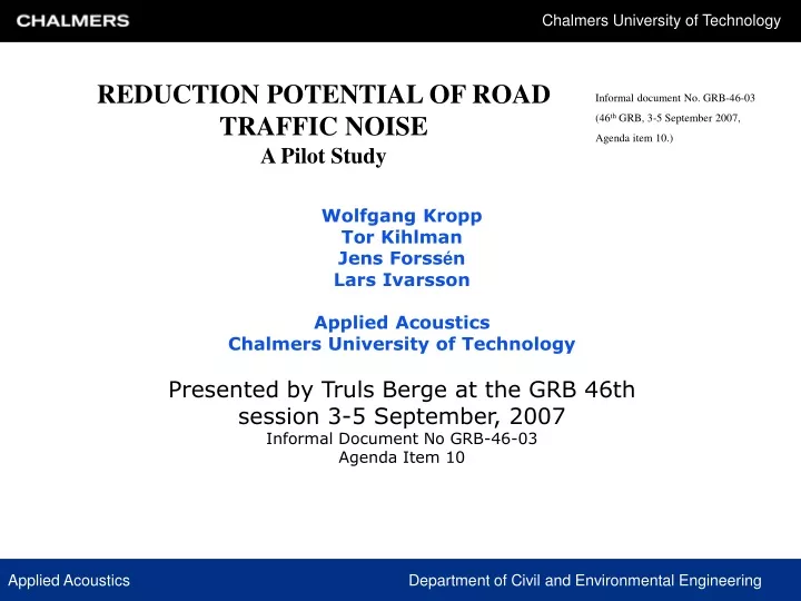 reduction potential of road traffic noise a pilot