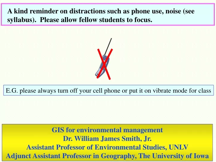 a kind reminder on distractions such as phone