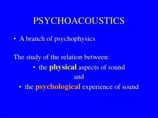 PSYCHOACOUSTICS