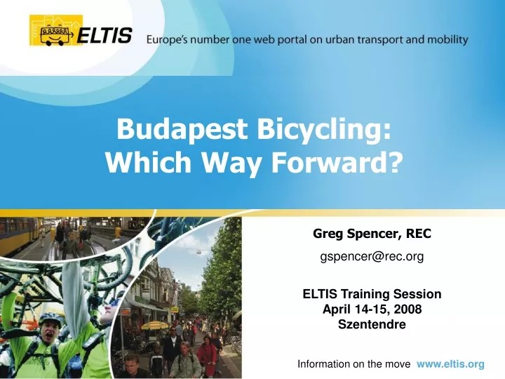 budapest bicycling which way forward