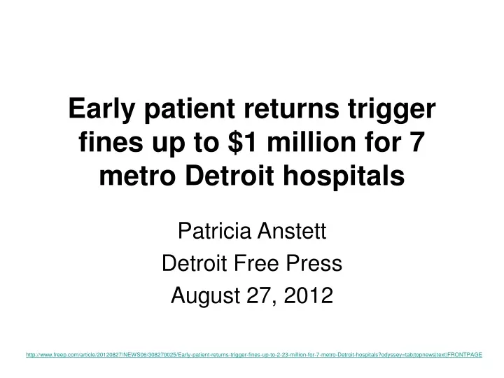 early patient returns trigger fines up to 1 million for 7 metro detroit hospitals