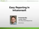 Easy Reporting In Infusionsoft - slide 1