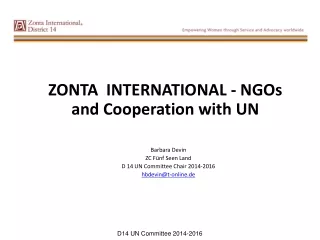 ZONTA  INTERNATIONAL - NGOs  and Cooperation with  UN Barbara Devin ZC Fünf Seen Land