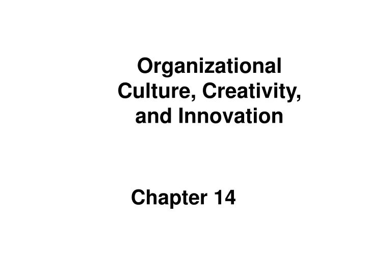 organizational culture creativity and innovation