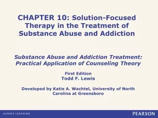 CHAPTER 10:  Solution-Focused Therapy in the Treatment of Substance Abuse and Addiction