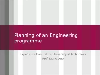 Planning of an  E ngineering programme