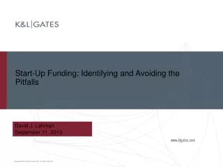 Start-Up Funding: Identifying and Avoiding the Pitfalls
