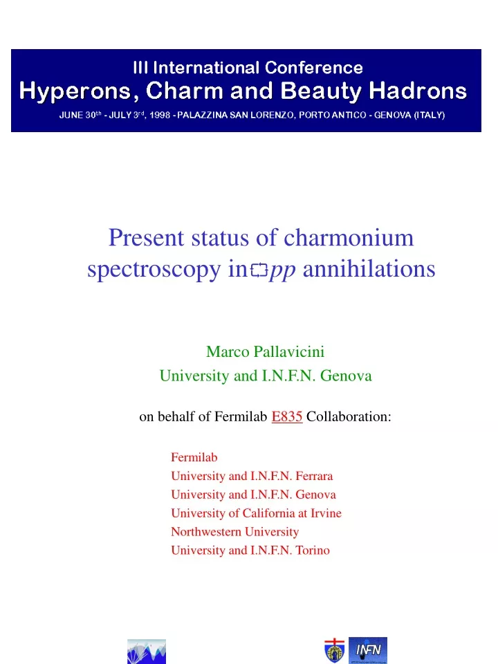 present status of charmonium spectroscopy in pp annihilations