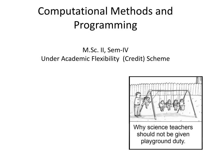 computational methods and programming m sc ii sem iv under academic flexibility credit scheme