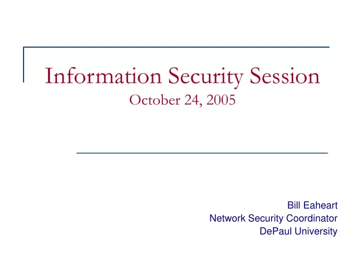 information security session october 24 2005