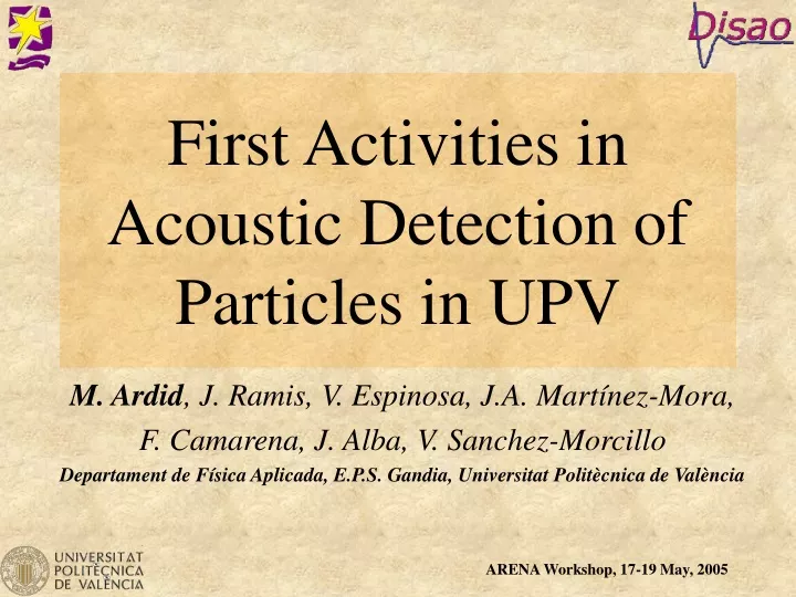 first activities in acoustic detection of particles in upv