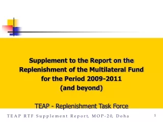 Supplement to the Report on the  Replenishment of the Multilateral Fund  for the Period 2009-2011