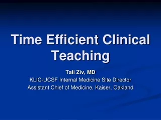 Time Efficient Clinical Teaching