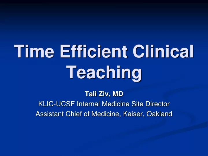 time efficient clinical teaching