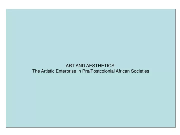 art and aesthetics the artistic enterprise