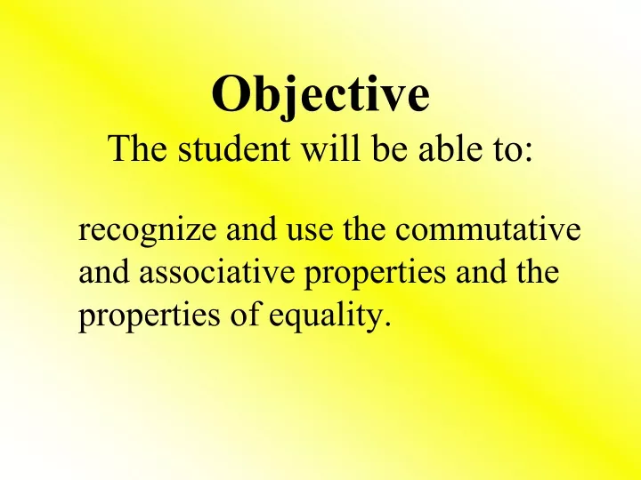 objective the student will be able to