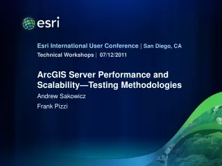 ArcGIS Server Performance and Scalability—Testing Methodologies