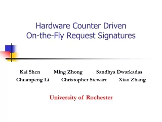 Hardware Counter Driven  On-the-Fly Request Signatures