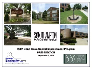 2007 Bond Issue Capital Improvement Program PRESENTATION September 2, 2008