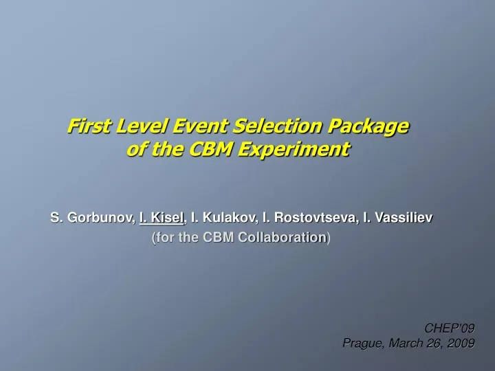first level event selection package of the cbm experiment