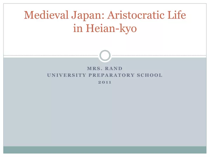 medieval japan aristocratic life in heian kyo