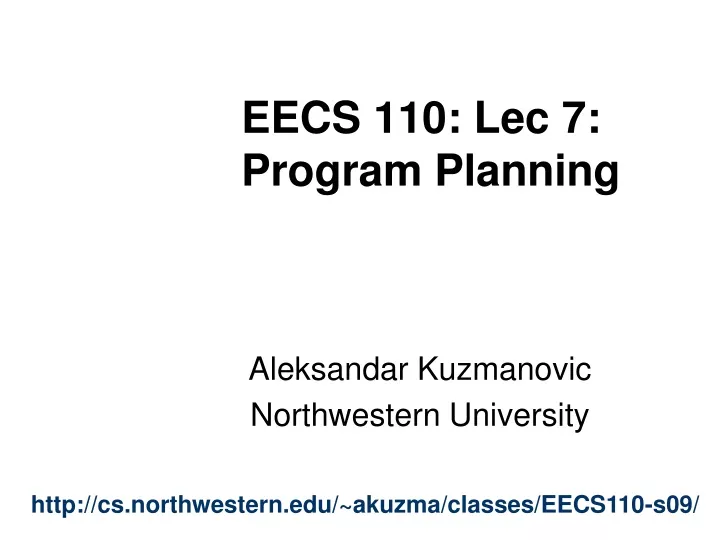 eecs 110 lec 7 program planning
