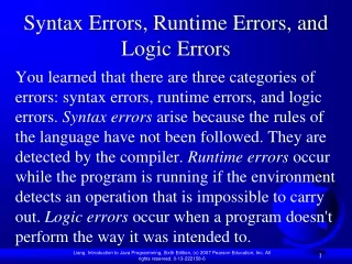 Syntax Errors, Runtime Errors, and Logic Errors