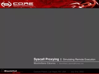 Syscall Proxying   Simulating Remote Execution