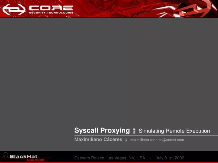 syscall proxying simulating remote execution