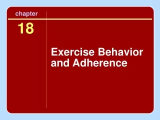 Exercise Behavior and Adherence