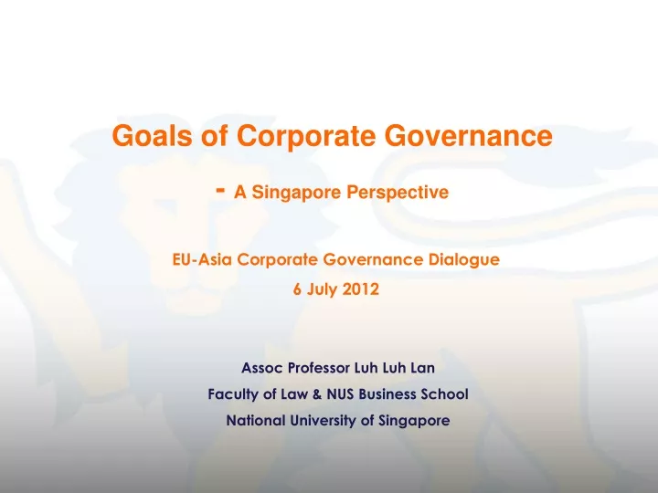 goals of corporate governance a singapore perspective