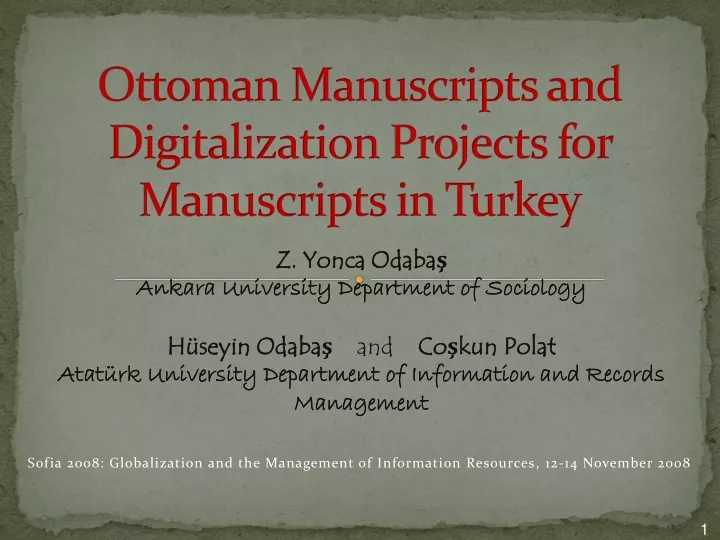 ottoman manuscripts and digitalization projects for manuscripts in turkey