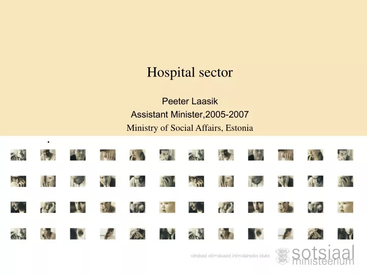 hospital sector peeter laasik assistant minister