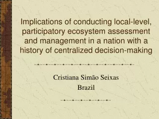 Cristiana Simão Seixas Brazil