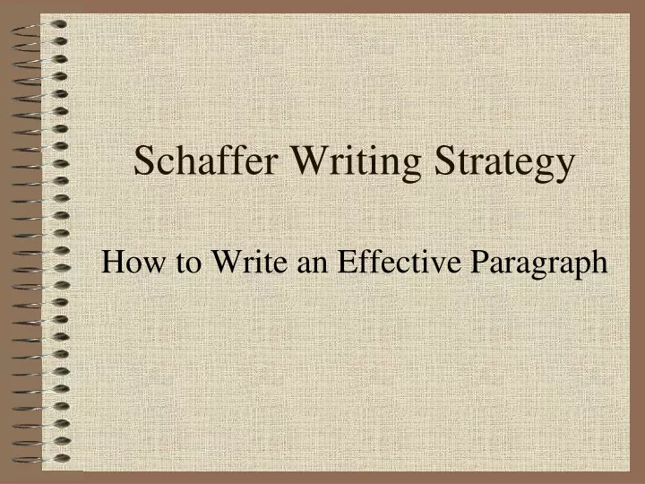schaffer writing strategy