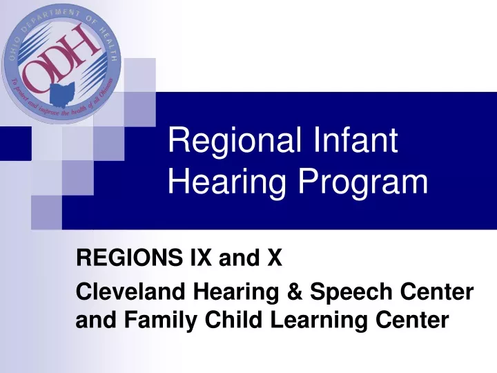 regional infant hearing program