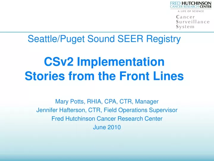seattle puget sound seer registry csv2 implementation stories from the front lines