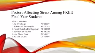 Factors Affecting Stress Among FKEE Final Year Students