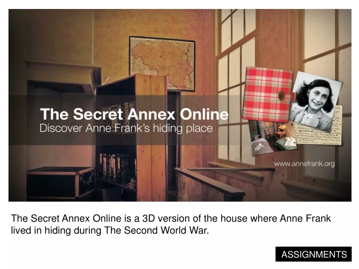 the secret annex online is a 3d version