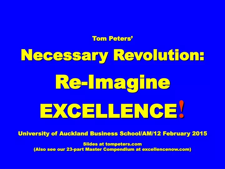 tom peters necessary revolution re imagine