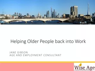 Helping Older People back into Work