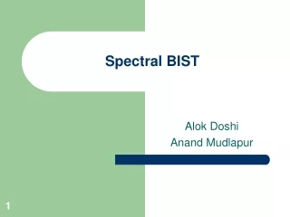 Spectral BIST