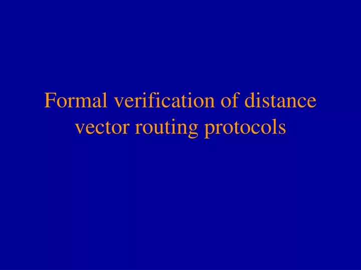 formal verification of distance vector routing protocols