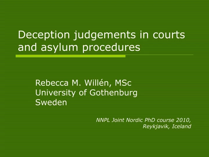 deception judgements in courts and asylum procedures