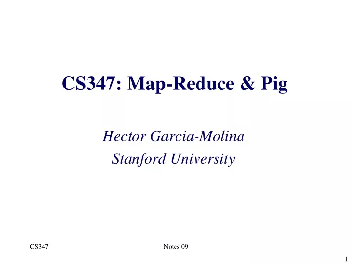 cs347 map reduce pig