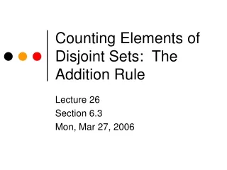 Counting Elements of Disjoint Sets:  The Addition Rule